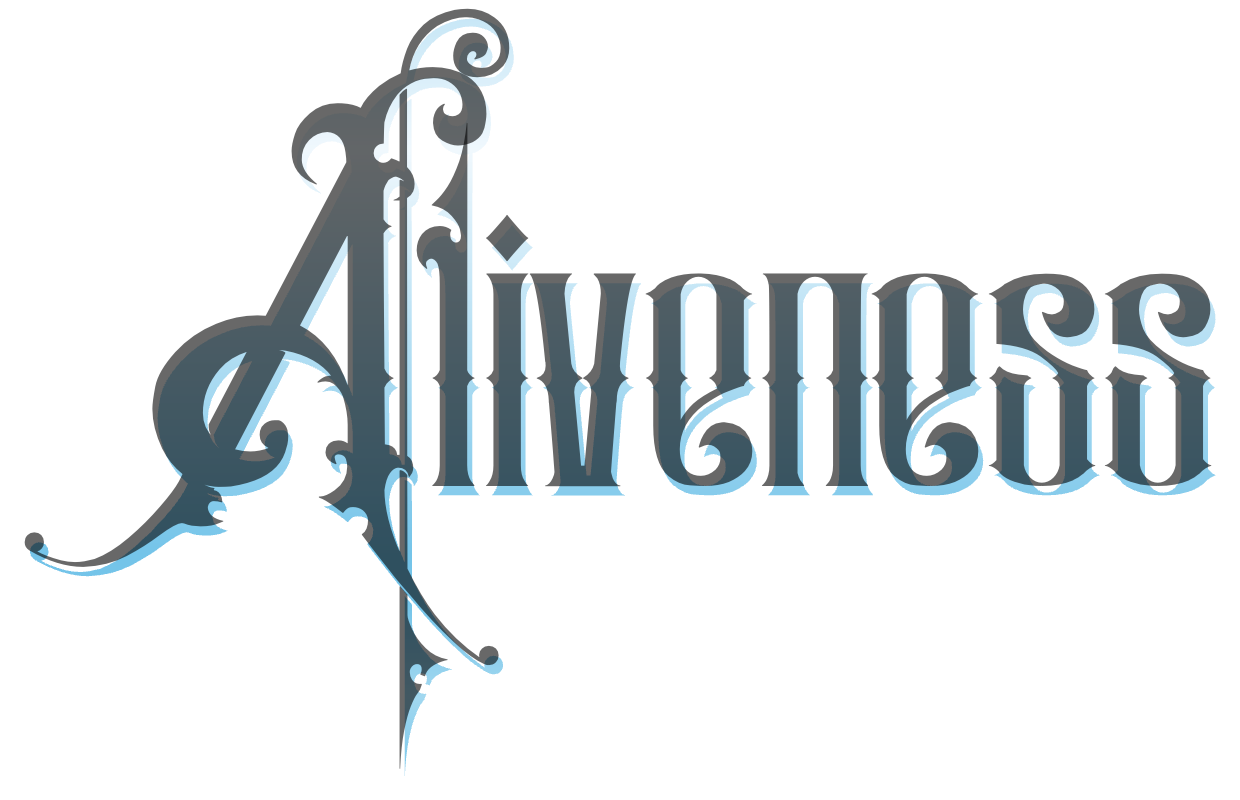 ALIVENESS