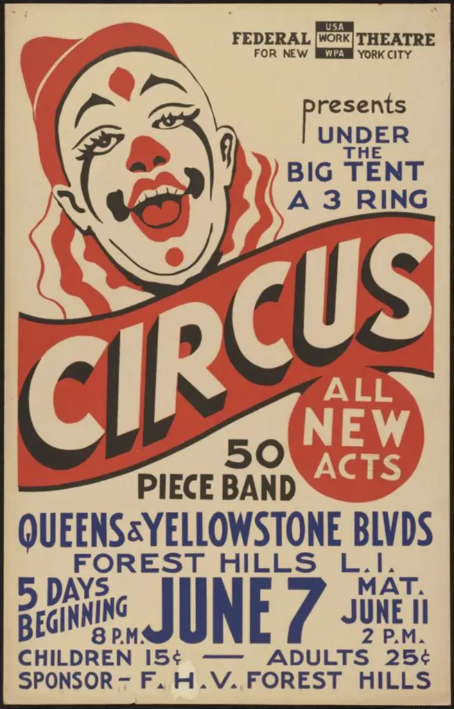 A Federal Theatre Project poster: a large clown face in red and black above the word CIRCUS, advertising a three ring circus under the big tent